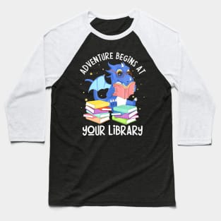 Adventure Begins At Your Library Summer Reading 2024 Dragon Baseball T-Shirt